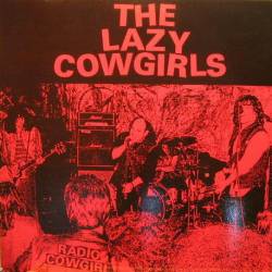 The Lazy Cowgirls : Radio Cowgirl